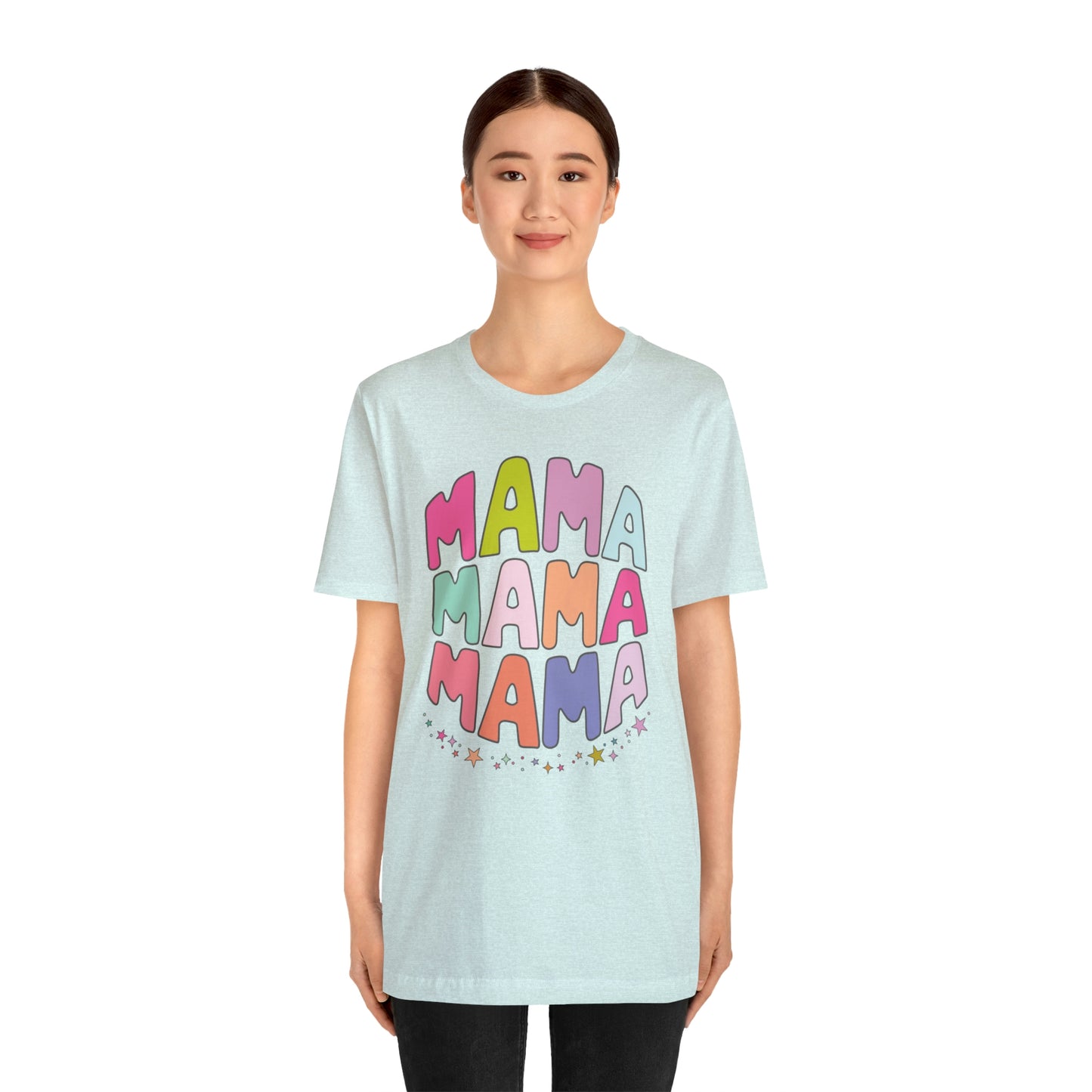 MAMA T-Shirt